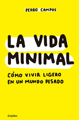 La vida minimal