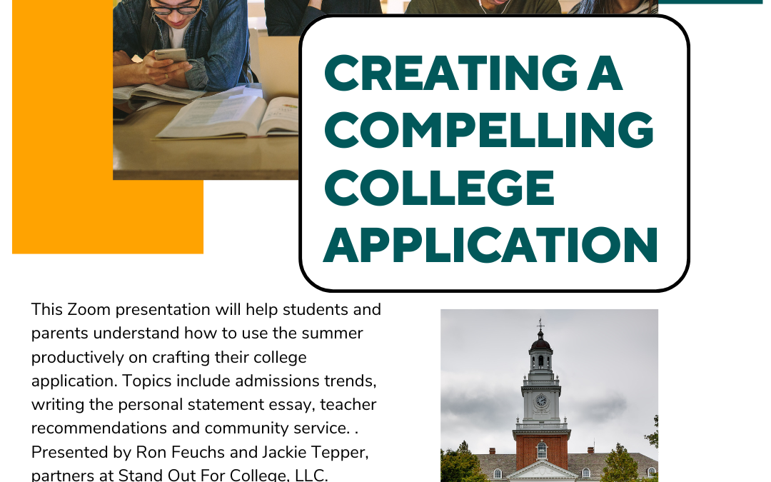 High School Juniors: Creating a Compelling College Application