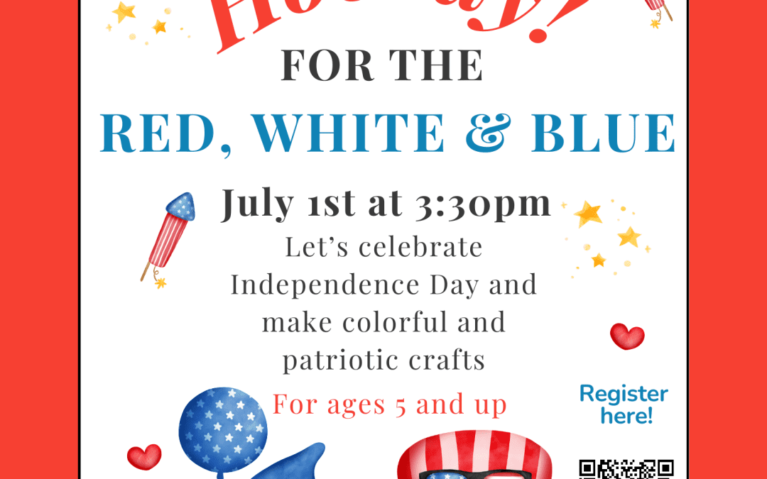 HOORAY FOR THE RED WHITE AND BLUE CRAFTS