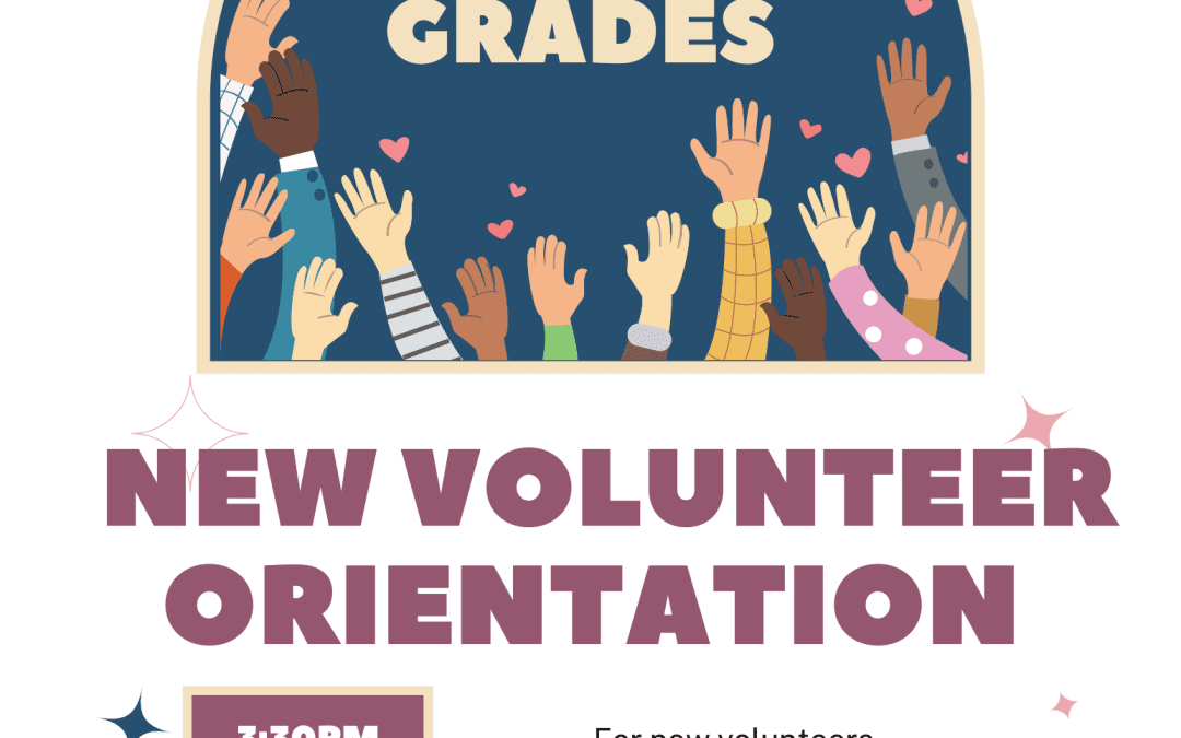 NEW VOLUNTEER ORIENTATION