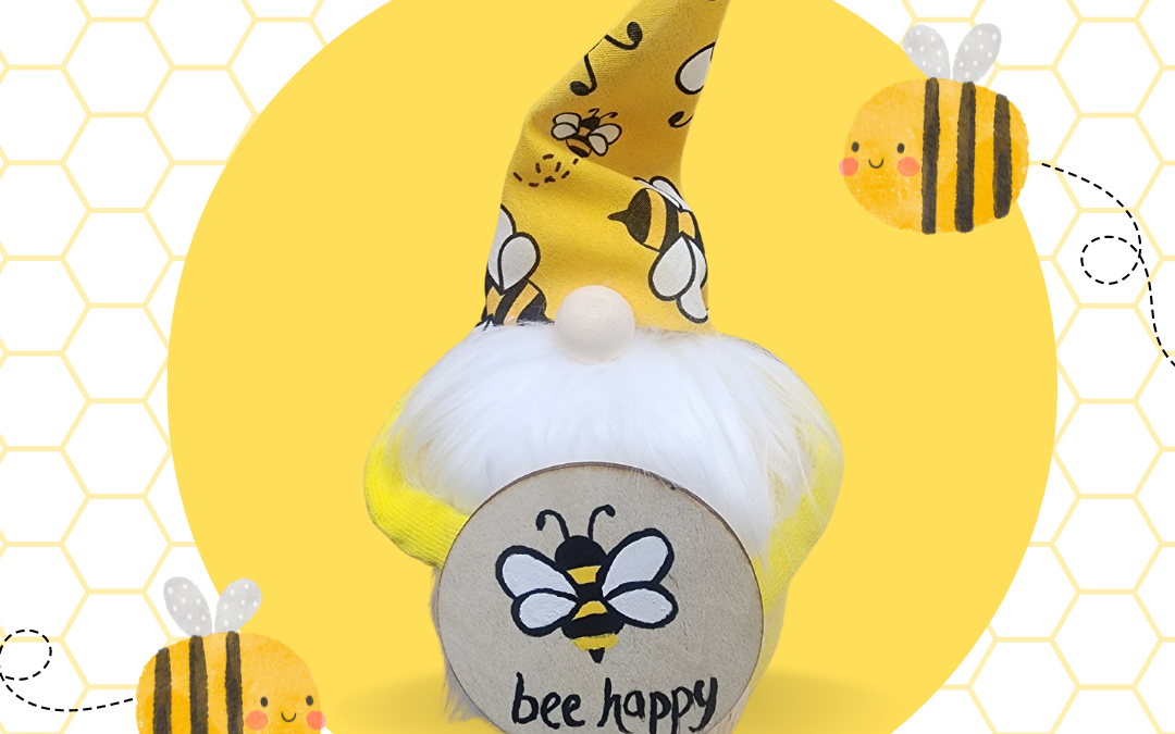 “BEE” HAPPY GNOME CRAFT