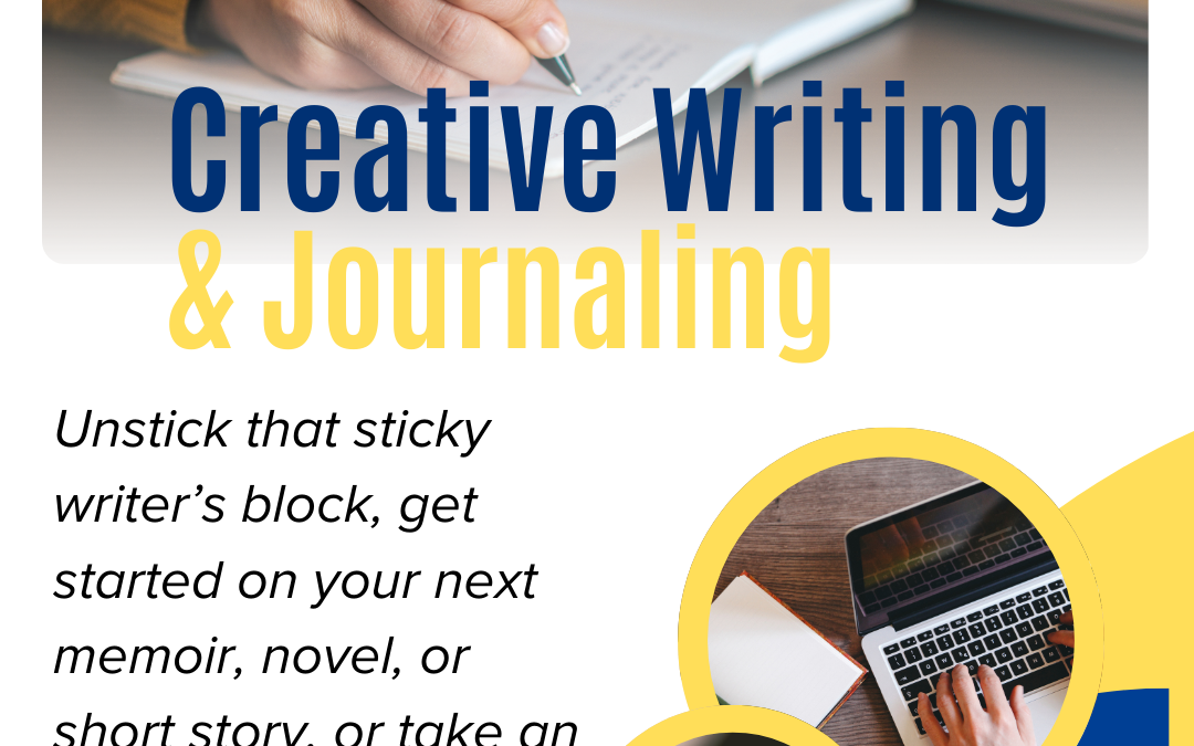 CREATIVE WRITING AND JOURNALING