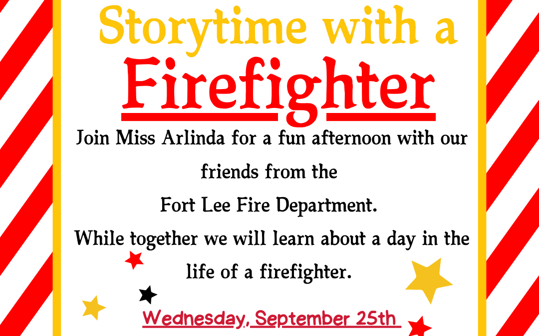 STORYTIME WITH A FIREFIGHTER