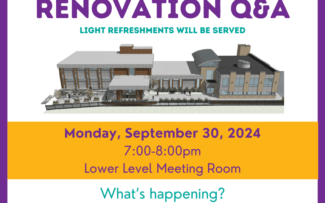 LIBRARY RENOVATION Q&A