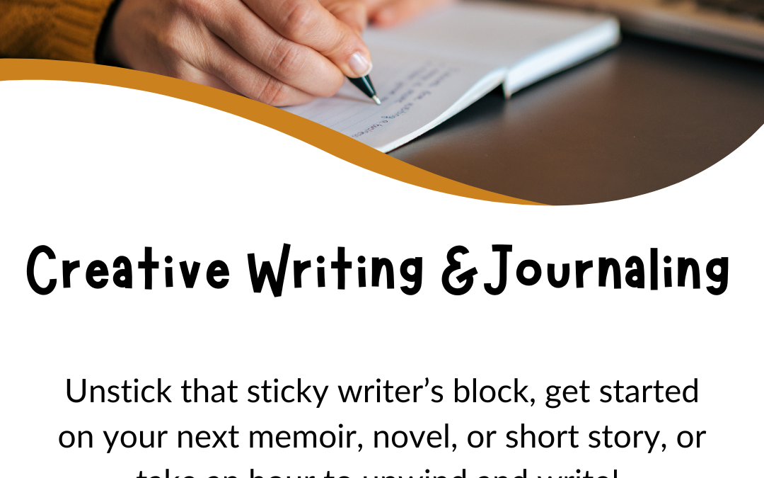 CREATIVE WRITING AND JOURNALING